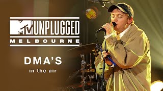 DMAS  In The Air MTV Unplugged Melbourne [upl. by Reinal]