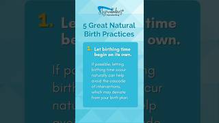 5 Great Natural Birth Practices [upl. by Lettig]