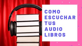 Convierte tus LIBROS en AUDIOLIBROS en ESPAÑOL con GOOGLE LIBROS [upl. by Niltiak]