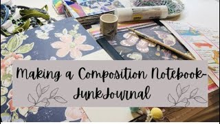 📝Composition Notebook Junk Journal Ideas for organizing amp decorating pages [upl. by Wandis]