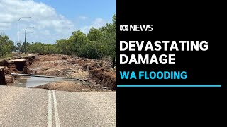 WA flood crisis leaves behind brutal trail of destruction with lengthy cleanup looming  ABC News [upl. by Hafeenah752]