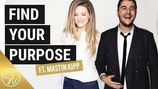 How to Find Your Purpose ft Mastin Kipp [upl. by Gardal752]