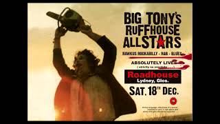 Big Tonys Ruffhouse Allstars  Dimples [upl. by Dnomaid]