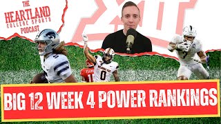 Big 12 Football Week 4 Power Rankings Another NEW No 1 [upl. by Topper65]