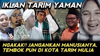 NGAKAK IKLAN TARIM YAMAN Kota Wali dan Surganya Dunia  Para Budak Wajib Percaya [upl. by Luanni]