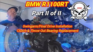 BMW R1100RT Clutch amp Throw Out Bearing Replacement  Part Two [upl. by Enyedy]