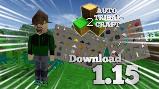 AutoTribalCraft V115  SurvivalCraft 21  Beta mod addons 2018 🔄 Tribal mod  AutoMod 🔴 [upl. by Walburga]