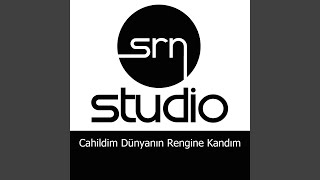 Cahildim Dünyanın Rengine Kandım [upl. by Vanthe]