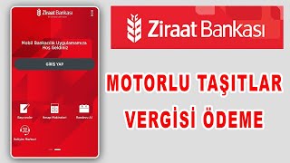 Ziraat Mobil MTV MOTORLU TAŞITLAR VERGİSİ Ödeme MTV Nasıl Ödenir [upl. by Lauree]