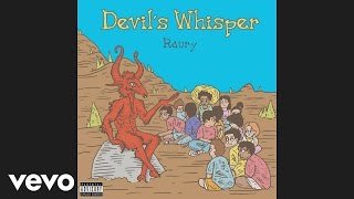 Raury  Devils Whisper Audio [upl. by Avot]