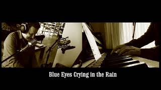 Blue Eyes Crying in the Rain  Willie Nelson Piano [upl. by Nnyleuqcaj]