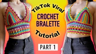 TikTok Viral Crochet Bralette Tutorial  Part 1 [upl. by Anneh643]