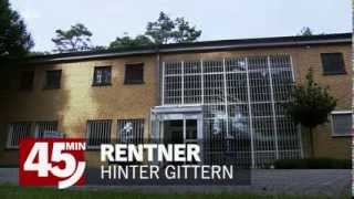 Rentner hinter Gittern [upl. by Debarath]