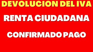 PAGOS 15 al 21 Abril Devolución del IVA Renta Ciudadana Colombia Mayor Sisben [upl. by Pas]