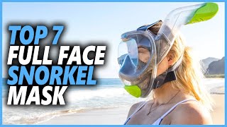 Best Full Face Snorkel Mask in 2024  Top 7 Full Face Snorkel Mask Snorkels for Optimum Activity [upl. by Ellehcil31]