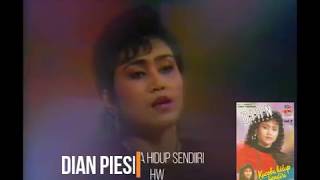 Dian Piesesha  Kucoba Hidup Sendiri 1988 Safari [upl. by Anaeg608]