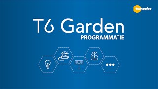 T6 Garden verbinden en programmeren met de T6W [upl. by Alcot]