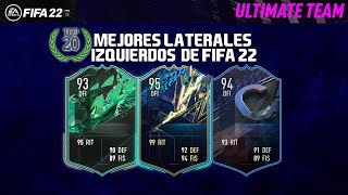 EL TOP DEFINITIVO LOS 20 MEJORES LATERALES IZQUIERDOS DE FIFA 22 [upl. by Alyt206]