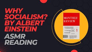 Why Socialism By Albert Einstein  A Whispered Reading  ASMR [upl. by Aital]