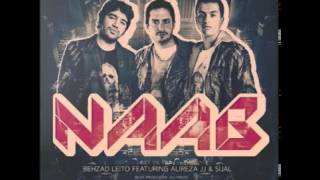 Behzad Leito  Naab Ft Sijal amp Alireza JJ [upl. by Varuag]