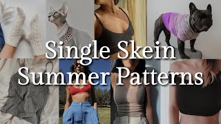 20 Knitting Patterns for Single Skeins Perfect for Summer [upl. by Belter50]