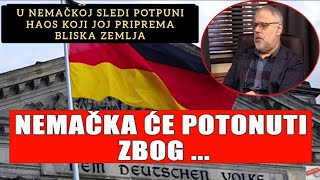 NEMAČKA ĆE POTONUTI ZBOG  U Nemačkoj sledi potpuni haos koji joj priprema bliska zemlja [upl. by Athenian589]