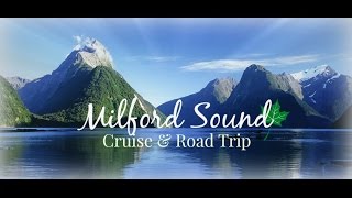 Milford Sound New Zealand  Cruise amp Road Trip 2017 [upl. by Rue418]