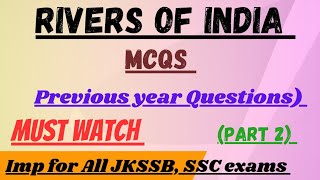 Rivers of India  MCQs  Previous year Questions imp trending jkssb viral part [upl. by Arinay]