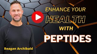 Unlocking Health Potential Peptides and Nutrition with Regan Archibald [upl. by Deny]