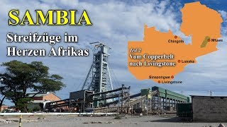 Sambia  Streifzüge im Herzen Afrikas Teil 23 [upl. by Nary39]