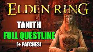 Elden Ring  Tanith Questline Walkthrough FULL GUIDE [upl. by Nilhtac777]