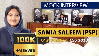 61st Position in All Pakistan  Samia Saleem PSP  CSS Mock Interview  CSS 2023 [upl. by Ehcsrop99]