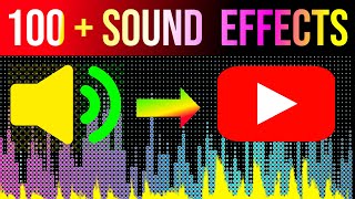 Get 100 Royalty Free Sound Effects For YouTube  Copyright Free Sound Effects  All Sound Effects [upl. by Nilyram]