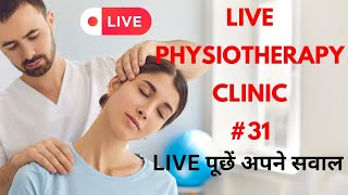 Ask Dr Neeraj Sachdeva  Live Physiotherapy Clinic 31  HEALTH MADE EASY [upl. by Suoirad]