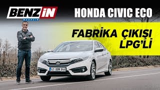 Honda Civic ECO test sürüşü  100 TL LPG ile 300 km [upl. by Yeclek]