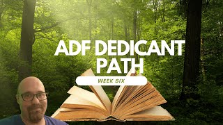 ADF Dedicant Path Week Six first book [upl. by Mosley661]