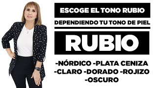 Escoge el color de rubio en tu pelo dependiendo tu tono de piel  Betty Lazcano [upl. by Aihsyn]