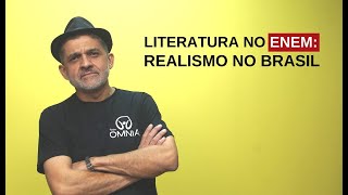 Literatura no Enem Realismo no Brasil  Brasil Escola [upl. by Sesiom]