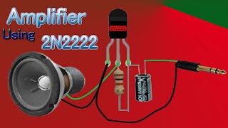 2N2222 AMPLIFIERHOW TO MAKE AMPLIFIER USING 2N2222 TRANSISTORAMPLIFIER USING TRANSISTOR [upl. by Byrd]