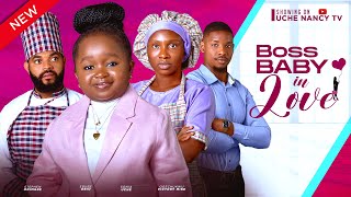 BOSS BABY IN LOVE New Movie Sonia Uche Stephen Odimgbe Ebube Obi Victory 2024 Nollywood Movie [upl. by Silohcin]