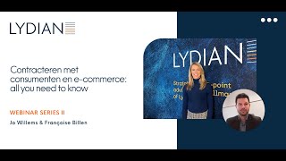 Lydian Webinar Series II  Contracteren met consumenten en e commerce all you need to know 2 [upl. by Hassi221]