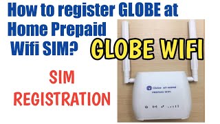 How to register GLOBE at Home Prepaid Wifi SIM [upl. by Nnylrefinnej]