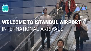 Welcome to Istanbul Airport – International Arrivals [upl. by Oiligriv229]