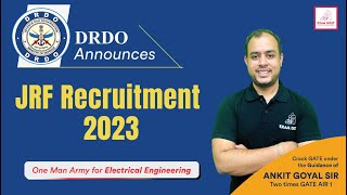 DRDO Announces JRF Recruitment 2023 🔈🔈 Ankit Goyal  One Man Army [upl. by Auvil]