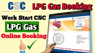 CSC LPG Gas Booking Work Start 2024  Gas cylinder book kaise kare Indane Gas Booking Start for csc [upl. by Olaf]