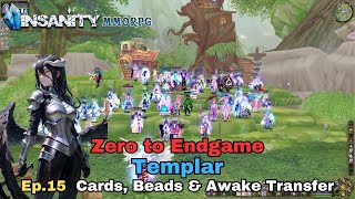 Insanity FlyFF  ZTE Templar Series Ep15  Cards Beads amp TAS [upl. by Brunhilde267]