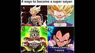 4 ways to become a super saiyan dbz dbs [upl. by Dimitris216]