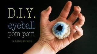 How to make Eyeball Pom Pom [upl. by Dnumde142]