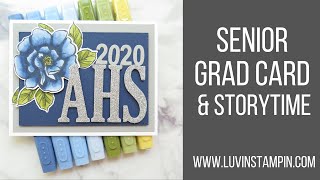 Senior Grad Card amp Storytime [upl. by Vasyuta]