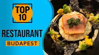 Top 10 Best Restaurants in Budapest Hungary [upl. by Heshum]